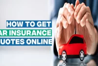 How to Get Car Insurance Quotes Online